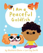 I am a peaceful goldfish cover image cdn