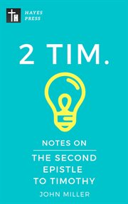 Notes on the second epistle to timothy cover image cdn