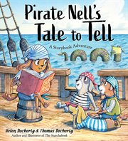 Pirate nell's tale to tell. A Storybook Adventure cover image cdn