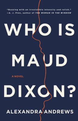 Who is Maud Dixon? cover image