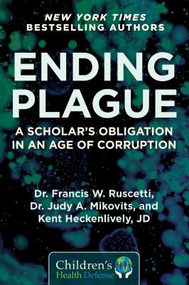 Ending plague : a scholar's obligation in an age of corruption cover image