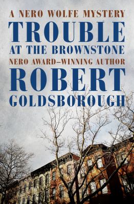 Trouble at the brownstone cover image