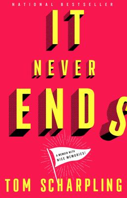 It never ends : a memoir with nice memories!  cover image cdn