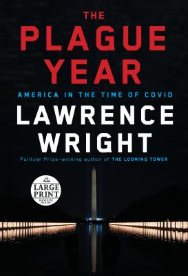 The plague year America in the time of Covid cover image