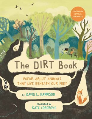 The dirt book : poems about animals that live beneath our feet cover image
