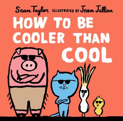 How to be cooler than cool cover image