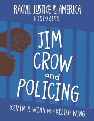 Jim Crow and policing cover image