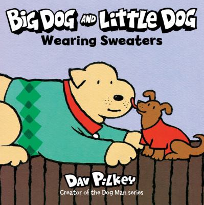 Big Dog and Little Dog wearing sweaters cover image