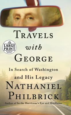 Travels with George in search of Washington and his legacy  cover image cdn