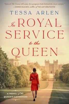 In royal service to the Queen : a novel of the Queen's governess cover image