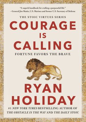 Courage is calling : fortune favors the brave cover image