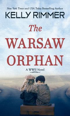 The Warsaw orphan a World War II novel cover image