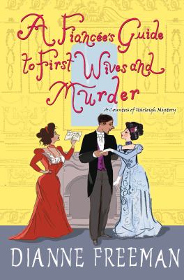 A fiancée's guide to first wives and murder cover image