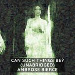 Can such things be? cover image cdn