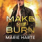 Make me burn cover image cdn