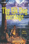 The elk-dog heritage cover image cdn