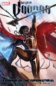 Doctor Voodoo : avenger of the supernatural cover image cdn