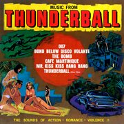 Music from thunderball (remastered from the original somerset tapes) cover image cdn
