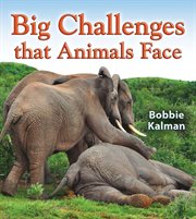 Big challenges that animals face cover image cdn