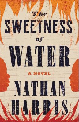 The Sweetness of Water (Oprah's Book Club) cover image