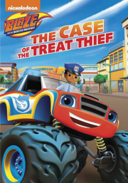 Blaze and the Monster Machines. The case of the treat thief cover image