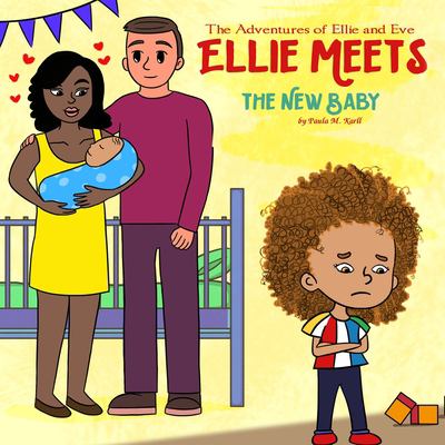 Ellie meets the new baby cover image