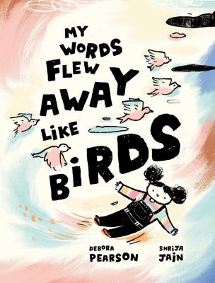 My words flew away like birds cover image