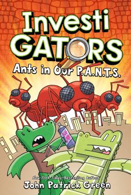 InvestiGators. Ants in our P. A. N. T. S. cover image