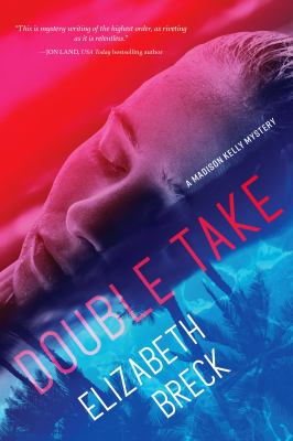 Double take : a Madison Kelly mystery cover image