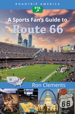 A sports fan's guide to Route 66 cover image