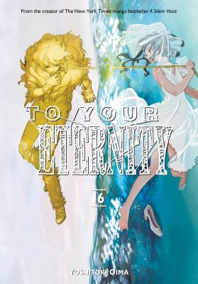 To your eternity. 16 cover image