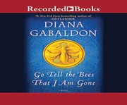 Go tell the bees that I am gone cover image