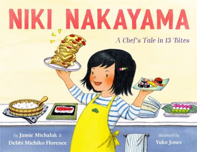 Niki Nakayama : a chef's tale in 13 bites cover image
