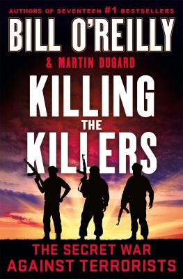 Killing the killers : the secret war against terrorists cover image