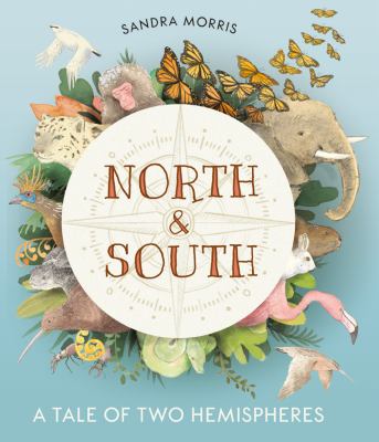 North and South : a tale of two hemispheres cover image