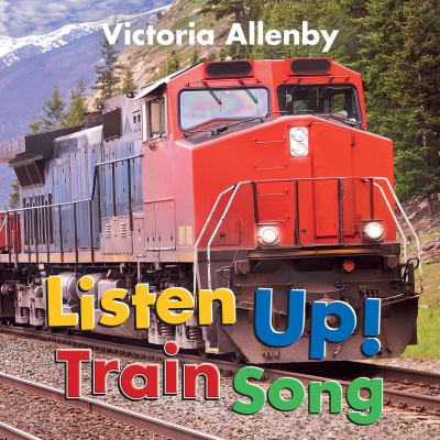 Listen up! : train song cover image