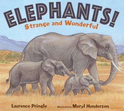 Elephants! : strange and wonderful cover image