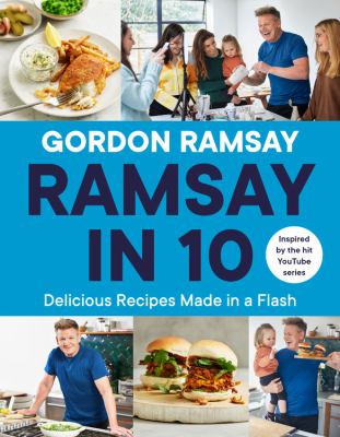 Ramsay In 10 : delicious recipes made in a flash cover image