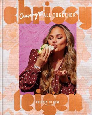 Cravings. All together : recipes to love cover image