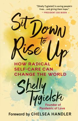 Sit down to rise up : how radical self-care can change the world cover image
