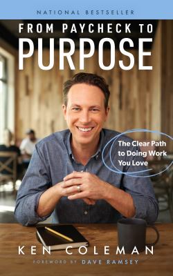 From purpose to paycheck : the clear path to work you love cover image