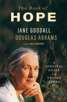 The book of hope : a survival guide for trying times cover image