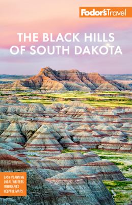 Fodor's the Black Hills of South Dakota cover image