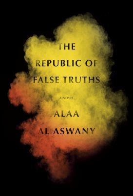 The republic of false truths cover image