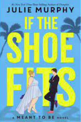 If the Shoe Fits A Meant to be Novel cover image