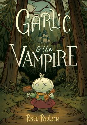 Garlic & the vampire cover image