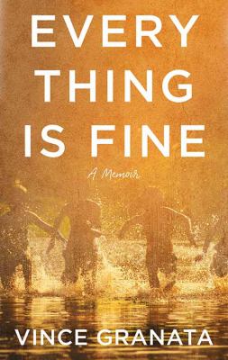 Everything is fine a memoir cover image