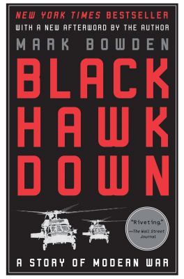 Black Hawk Down : a story of modern war cover image