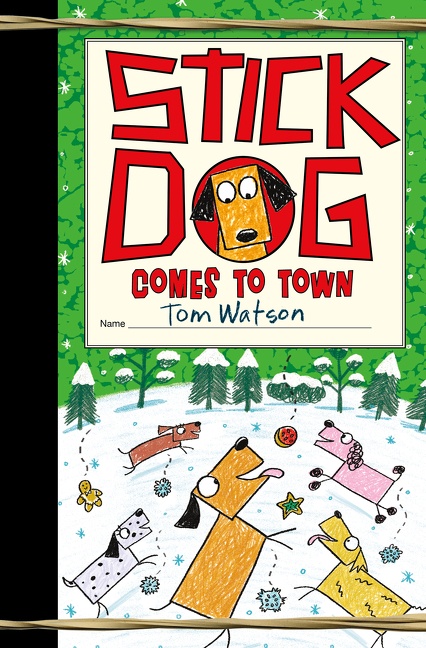 Stick Dog Comes to Town cover image cdn