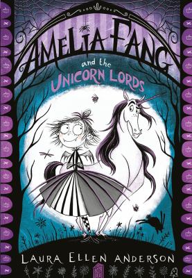Amelia Fang and the unicorn lords cover image